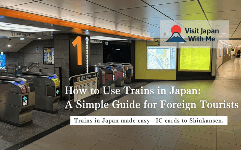 How to Use Trains in Japan: A Simple Guide for Foreign Tourists